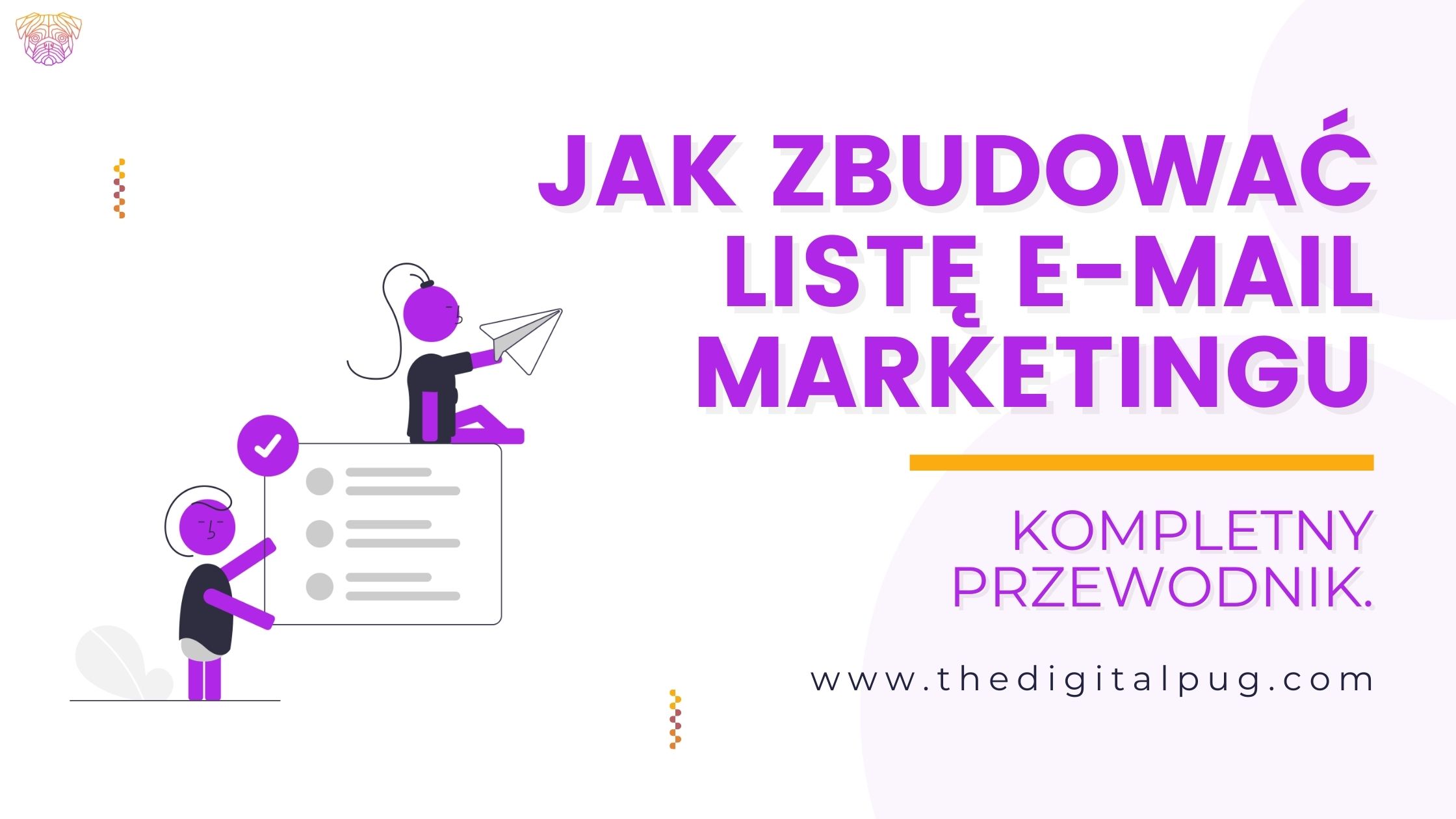 Jak zbudować listę e-mail marketingu.