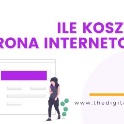 Ile kosztuje strona internetowa?